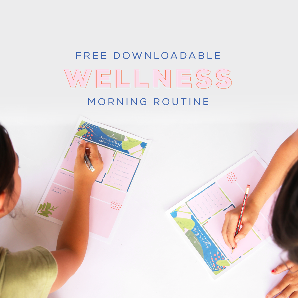 GOOD MORNING wellness routine FREE downloadable